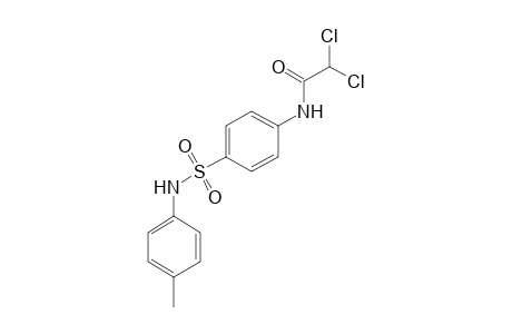 2,2-dichloro-4'-(p-tolylsulfamoyl)acetanilide