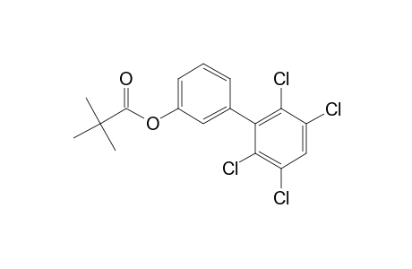 3-Hydroxy-2',3',5',6'-tetrachlorobiphenyl, trimethylacetate