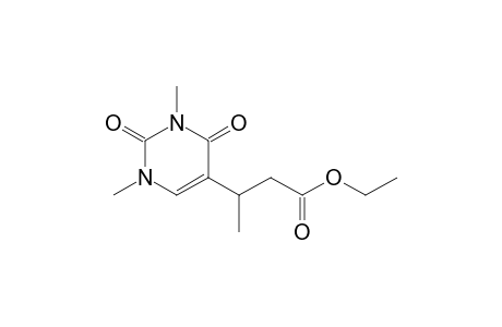 ETHYL-3-(1,2,3,4-TETRAHYDRO-1,3-DIMETHYL-2,4-DIOXOPYRIMIDIN-5-YL)-BUTANOATE