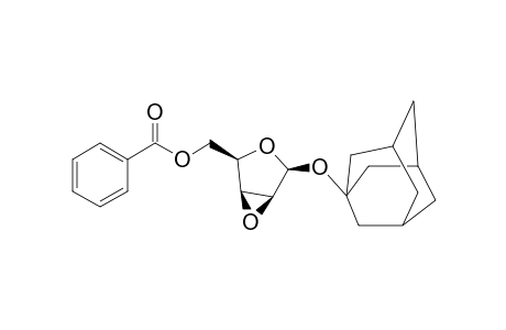 1-ADAMANTYL-2,3-ANHYDRO-5-O-BENZOYL-BETA-D-LYXOFURANOSIDE