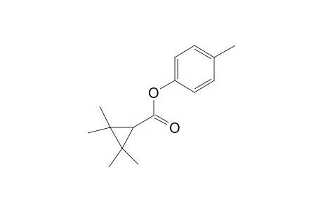 2,2,3,3-Tetramethylcyclopropanecarboxylic acid, 4-methylphenyl ester