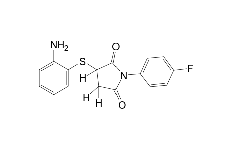 2-[(o-aminophenyl)thio]-N-(p-fluorophenyl)succinimide