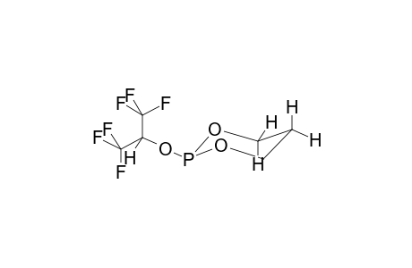 2-[2,2,2-TRIFLUORO-1-(TRIFLUOROMETHYL)ETHOXY]-1,3,2-DIOXAPHOSPHOLANE