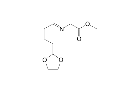 Methyl N-[4-(1',3'-Dioxolan-2'-yl)butylidene]lglycinate