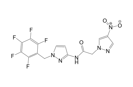 2-(4-nitro-1H-pyrazol-1-yl)-N-[1-(2,3,4,5,6-pentafluorobenzyl)-1H-pyrazol-3-yl]acetamide