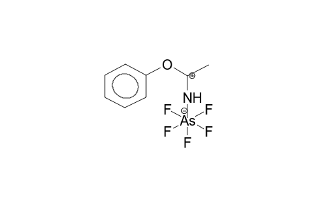 O-PHENYLACETIMIDE-PENTAFLUOROARSENIC COMPLEX