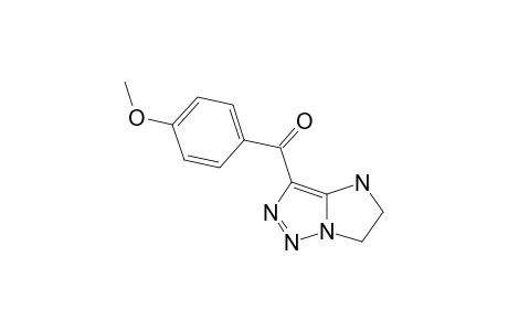 3-(PARA-METHOXYBENZOYL)-5,6-DIHYDRO-4H-IMIDAZO-[1,2-C]-[1,2,3]-TRIAZOLE