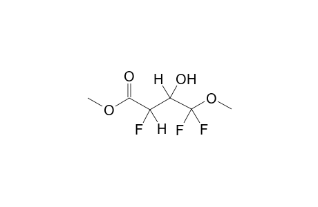 1-CARBOMETHOXY-2-HYDROXY-3-METHOXY-1,3,3-TRIFLUOROPROPANE