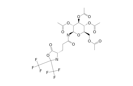 N-(2,3,4,6-TETRA-O-ACETYL-BETA-D-GALACTOPYRANOSYL)-3-[(4-S)-5-OXO-2,2-BIS-(TRIFLUOROMETHYL)-1,3-OXAZOLIDIN-4-YL]-PROPANOYLAMIDE