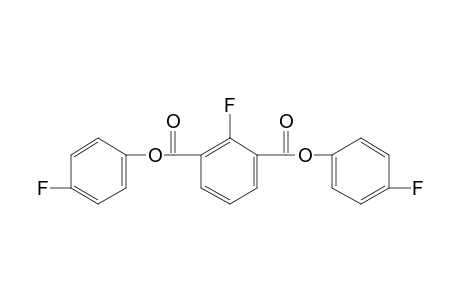 2-fluoroisophthalic acid, bis(p-fluorophenyl) ester