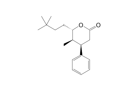 r-4-Phenyl-c-5-methyl-t-6-(3,3-dimethybytyl)-2-oxo-perhydropyran