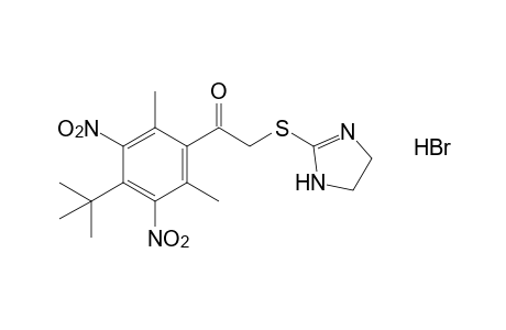 4'-tert-butyl-2',6'-dimethyl-3',5'-dinitro-2-[(2-imidazolin-2-yl)thio]acetophenone, monohydrobromide