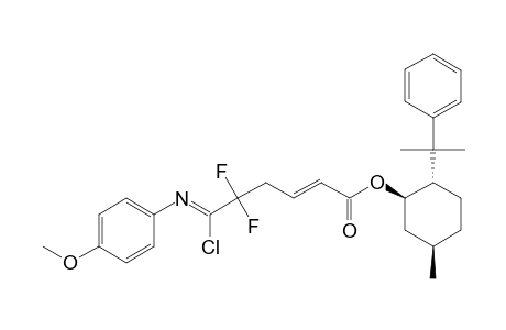 (+)-(E)-(1'R,2'S,5'R)-8'-PHENYLMENTHYL-6-CHLORO-5,5-DIFLUORO-6-(4-METHOXYPHENYLIMINO)-2-HEXENOATE