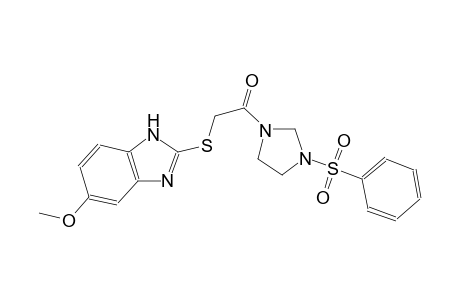 5-methoxy-2-({2-oxo-2-[3-(phenylsulfonyl)-1-imidazolidinyl]ethyl}sulfanyl)-1H-benzimidazole