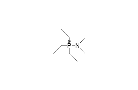 TRIETHYL-(N,N-DIMETHYL)-AMINO-PHOSPHONIUM-ION