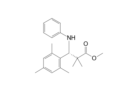 Methyl 2,2-dimethyl-(S)-3-phenylamino-3-(2',4',6'-trimethylphenyl)propionate