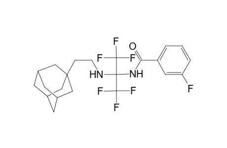 N-[1-(2-Adamantan-1-yl-ethylamino)-2,2,2-trifluoro-1-trifluoromethyl-ethyl]-3-fluoro-benzamide