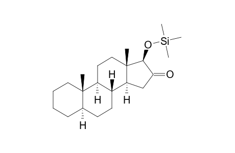 5.ALPHA.-ANDROSTAN-17.BETA.-OL-16-ONE-TRIMETHYLSILYL ETHER