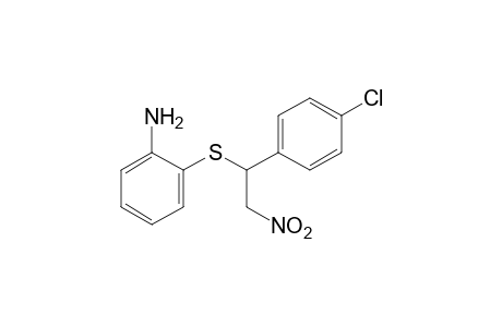 o-{[p-CHLORO-alpha-(NITROMETHYL)BENZYL]THIO}ANILINE