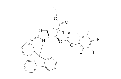 ETHYL-(4S,3'S)-2-OXO-3-(9-PHENYLFLUOREN-9-YL)-OXAZOLIDINE-4-(2',2'-DIFLUORO-3'-OXYTHIOCARBONYLPENTAFLUOROPHENYL)-PROPANOATE