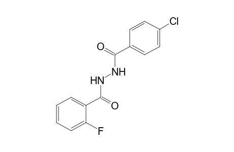 1-(p-chlorobenzoyl)-2-(o-fluorobenzoyl)hydrazine