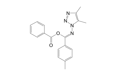 1-(ALPHA-BENZOYLOXY-PARA-METHYL-PHENYLIDENE-AMINO)-4,5-DIMETHYL-1,2,3-TRIAZOLE