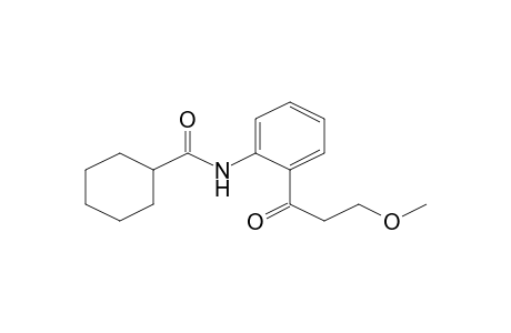 Cyclohexanecarboxamide, N-[2'-(3-methoxy-1-propanoyl)phenyl]-