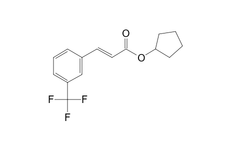 Cinnamic acid, 3-trifluoromethyl-, cyclopentyl ester