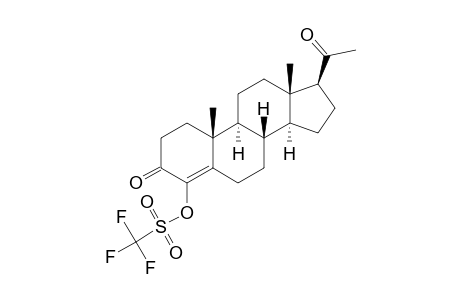 4-(TRIFLUOROMETHYLSULFONYLOXY)-PROGESTERONE