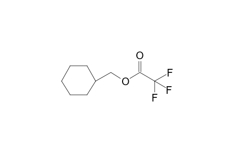 Cyclohexylmethanol, trifluoroacetate (ester)