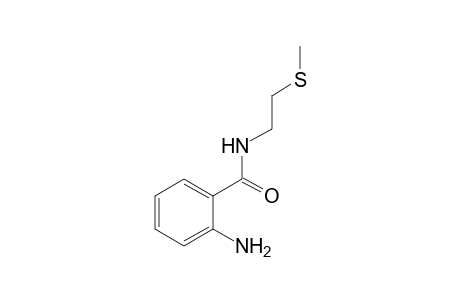 o-amino-N-[2-(methylthio)ethyl]benzamide