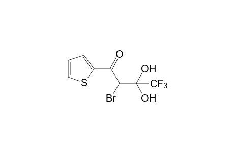 1-bromo-2,2-dihydroxy-3,3,3-trifluoropropyl 2-thienyl ketone