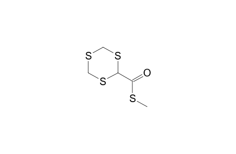 s-trithiane-2-carbothioic acid, S-methyl ester