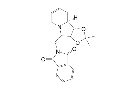 (1S,2R,3R,8AS)-1,2-O-ISOPROPYLIDENE-3-PHTHALOYLAMINOMETHYL-7,8-DIDEHYDRO-INDOLIZIDINE-1,2-DIOL