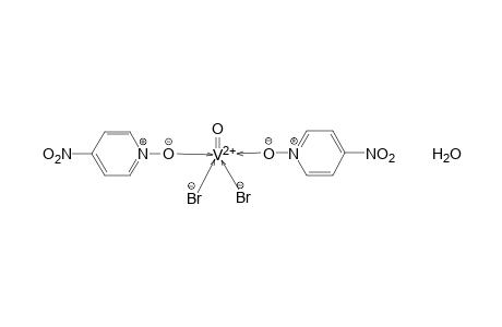 OXODIBROMOAQUO[BIS(4-NITROPYRIDINE 1-OXIDE)]VANADIUM