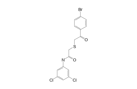 2-[(p-bromophenacyl)thio]-3',5'-dichloroacetanilide