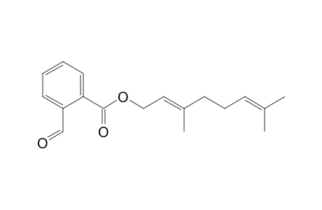 (2E)-3,7-Dimethylocta-2,6-dienyl 2-Formylbenzoate