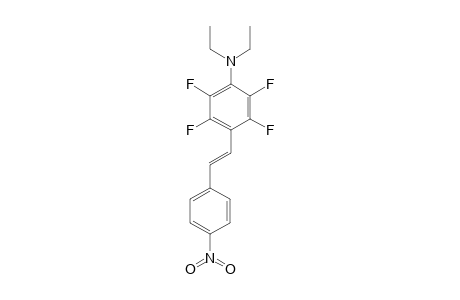 1-(4-DIETHYLAMINO-2,3,5,6-TETRAFLUORO)-PHENYL-2-(4-NITROPHENYL)-ETHENE