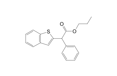 Propyl 2-(benzo[b]thiophen-2-yl)-2-phenylacetate