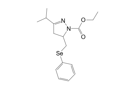 3-isopropyl-5-[(phenylseleno)methyl]-2-pyrazoline-1-carboxylic acid ethyl ester