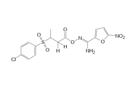 O-{3-[(p-chlorophenyl)sulfonyl]butyryl}-5-nitro-2-furamidoxime