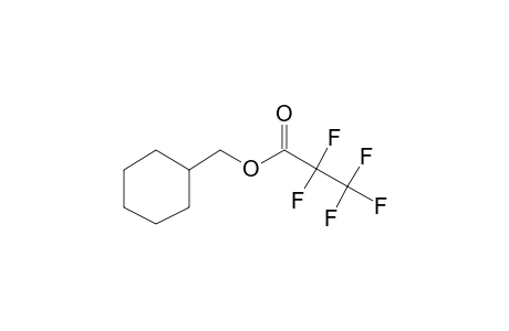 Cyclohexanemethanol, pentafluoropropionate