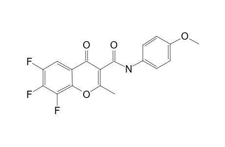 4H-Chromene-3-carboxylic acid, 6,7,8-trifluoro-2-methyl-4-oxo-, (4-methoxyphenyl)amide