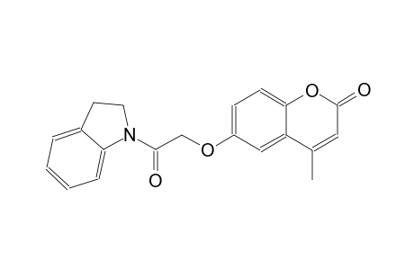 6-[2-(2,3-dihydro-1H-indol-1-yl)-2-oxoethoxy]-4-methyl-2H-chromen-2-one