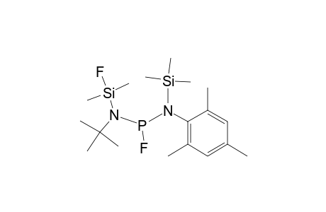 [TERT.-BUTYL-(FLUORODIMETHYLSILYL)-AMINO]-FLUORO-[(2,4,6-TRI-METHYLPHENYL)-(TRIMETHYLSILYL)-AMINO]-PHOSPHANE