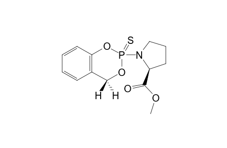 2-[1-(2-METHOXYCARBONYL-PYRROLIDYL)]-4H-1,3,2-BENZODIOXAPHOSPHORIN-2-SULFIDE;[(S)C(R)P-DIASTEREOMER]