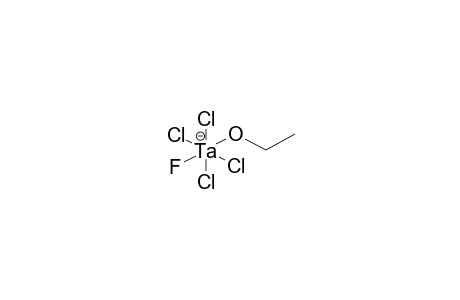 FLUOROTETRACHLOROETHOXYTANTALATE ANION (ISOMER 1)