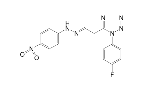 1-(p-fluorophenyl)-1H-tetrazole-5-acetaldehyde, (p-nitrophenyl)hydrazone