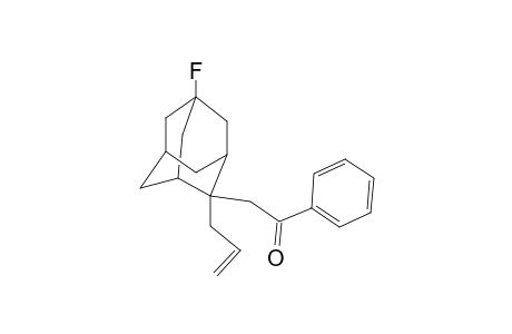 E-2-ALLYL-2-(BENZOYLMETHYL)-5-FLUOROADAMANTANE
