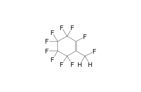 1-FLUOROMETHYLNONAFLUOROCYCLOHEXENE